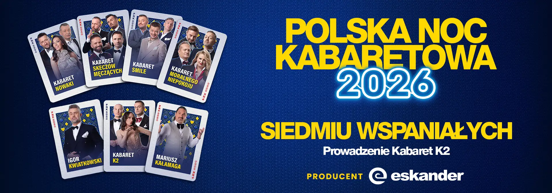 Polska Noc Kabaretowa 2026 – Siedmiu wspaniałych!